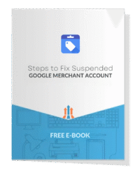 Steps to Fix Suspended Google Merchant Account